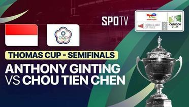 Men's Singles: Anthony Sinisuka Ginting (INA) vs Chou Tien Chen (TPE) | Thomas Cup Semifinals - TotalEnergies BWF Thomas & Uber Cup - 04 Mei 2024