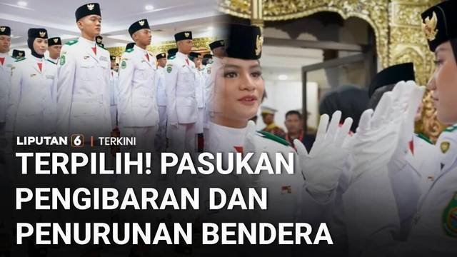 Terpilih! Ini Dia Dua Tim Pasukan Pengibaran dan Penurunan Bendera Pusaka di Istana | Liputan 6
