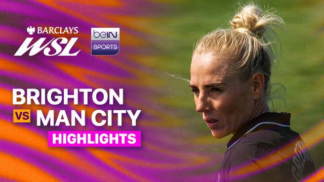 Brighton vs Man City - Highlight | Women's Super League 2025/26