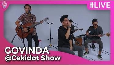Govinda | Cekidot Show // Ajaib, Terbiasa Sendiri