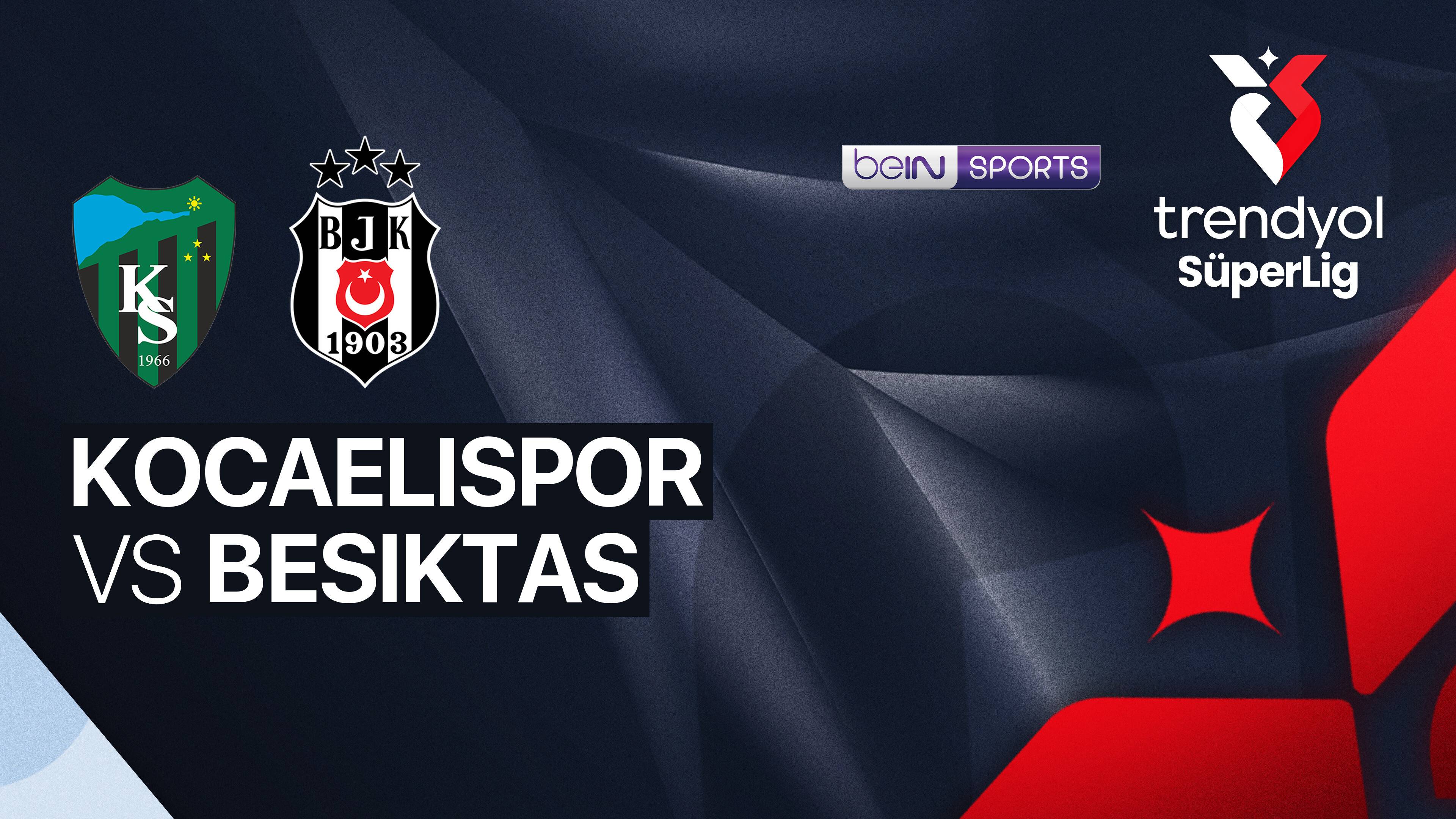 Kocaelispor vs Beşiktaş
