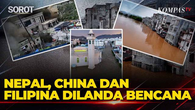 Banjir Terjang Asia, Nepal, China hingga Filipina Dilanda Bencana