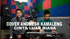 Cinta luar biasa - Andmesh Kamaleng | cover piano feat oday doclo