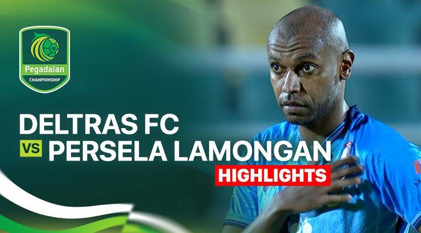 Deltras FC vs Persela Lamongan