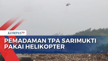 Jangkau Titik Api, BNPB Padamkan TPA Sarimukti dengan Helikopter Water Bombing