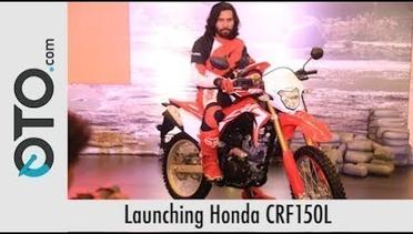 Launching Honda CRF150L I Oto.Com
