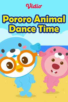 Pororo Animal Dance Time