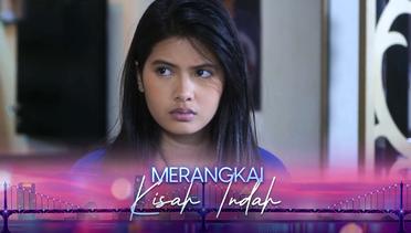 Episode 167 - Merangkai Kisah Indah