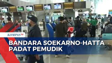 Puncak Arus Mudik, Ribuan Penumpang Padati Bandara Soekarno-Hatta Tangerang | 19 April 2023