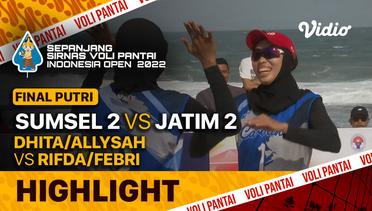 Highlights | Final Putri | SUMSEL 2: Dhita/Allysah vs JATIM 2: Rifda/Febri | Sirnas Voli Pantai 2022