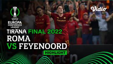 Highlights - Roma vs Feyenoord | UEFA Europa Conference League 2021/2022