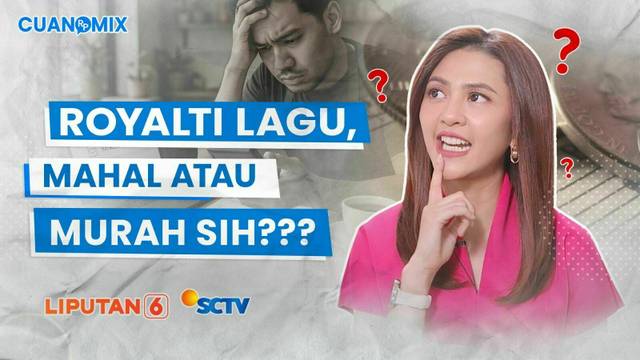 Pro Kontra Royalti Lagu & Musik, Mahal atau Murah Sih Tagihannya? | Cuanomix