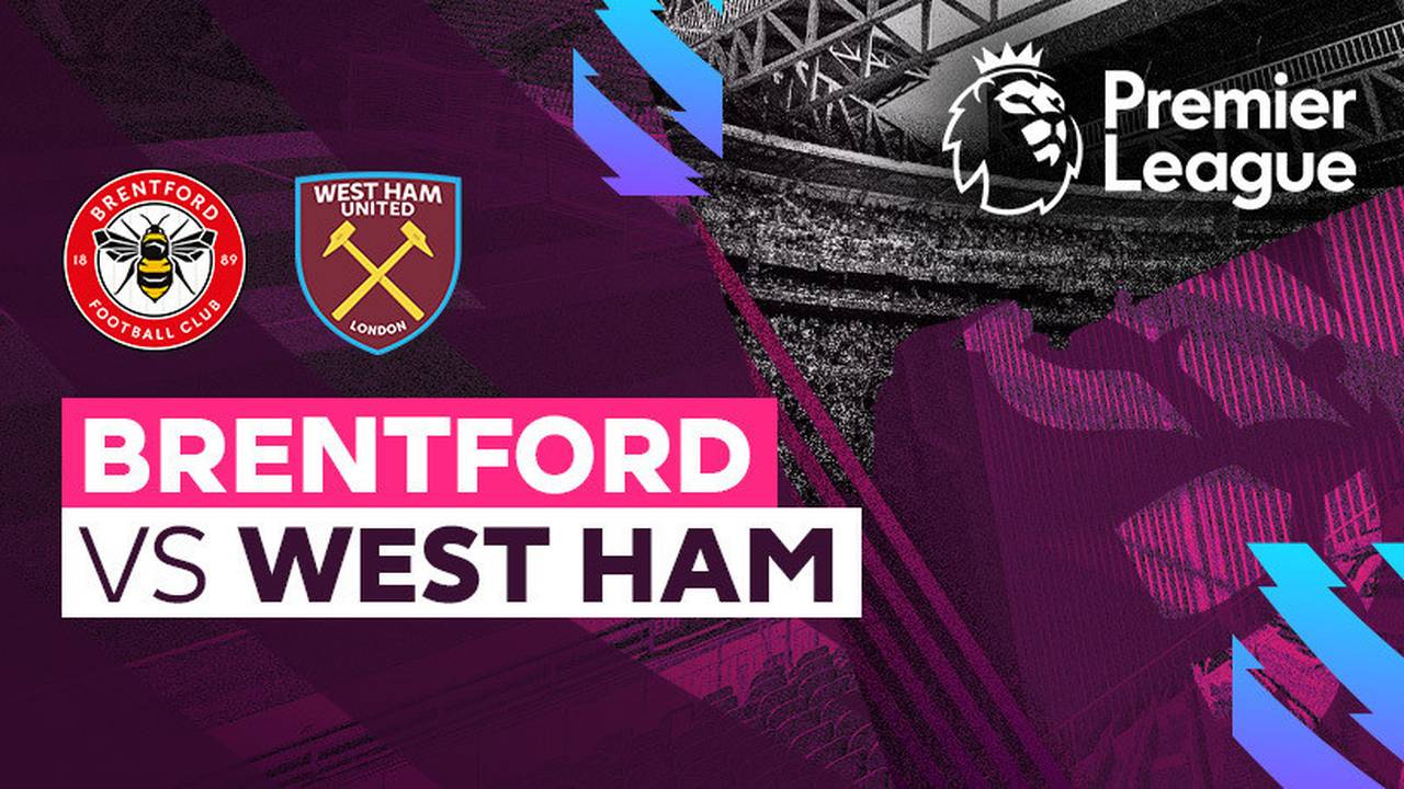 Full Match Brentford vs West Ham Premier League 22/23 Vidio