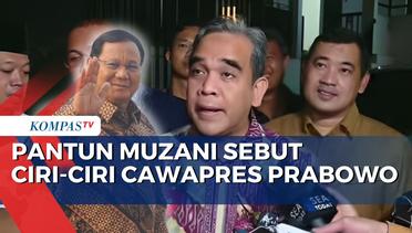 Sekjen Gerindra Bocorkan Ciri-Ciri Bakal Cawapres Prabowo