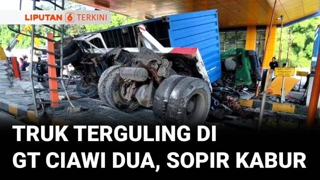 Truk Muatan Bahan Kaporit Terguling di GT Ciawi Dua, Polisi Jelaskan Kronologisnya | Liputan 6