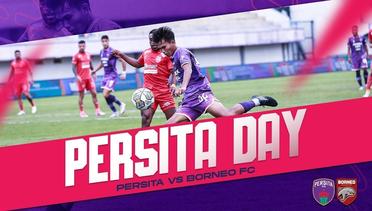 PERSITA DAY PERSITA VS BORNEO FC