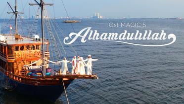 Sridevi, Eby, Afan - Alhamdulillah | Official Music Video (Ost Magic 5)