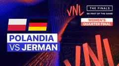 Full Match | Quarter Final: Polandia vs Jerman | Women's Volleyball Nations League 2023