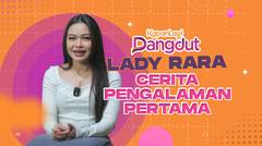 Lady Rara Pernah Berantem Gara-Gara Dihina, Langsung Pukul Pakai Gesper Ikat Pinggang