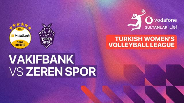 Vakifbank vs Zeren Spor - Full Match | Turkish Women's Volleyball League 2025/26