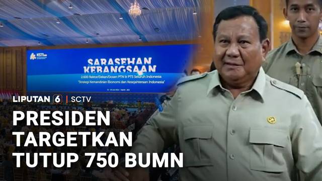 Presiden Targetkan Tutup 750 BUMN | Liputan6