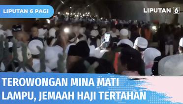 Mati Lampu, Ribuan Jemaah Haji Tertahan di Terowongan Mina | Liputan 6