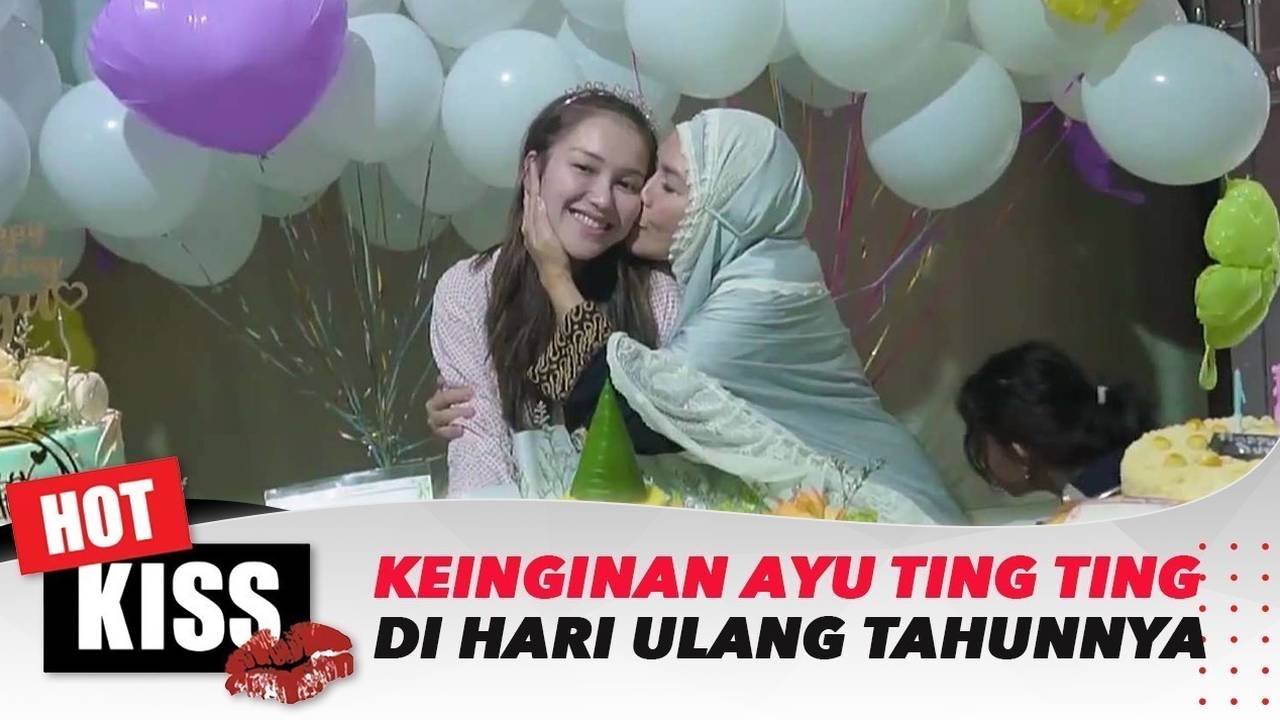 Kejutan Spesial Di Hari Ulang Tahun Ayu Ting Ting Hot Kiss Vidio 