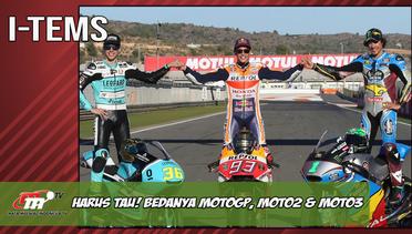 I-Tems | Perbedaan MotoGP, Moto2 dan Moto3 yang Harus Kalian Tau!