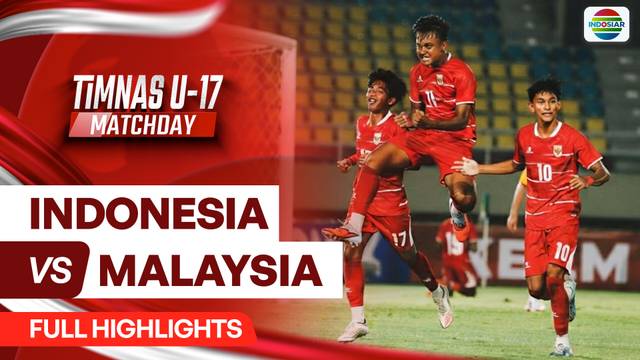 Indonesia vs Malaysia - Full Highlights | Timnas U-17 MatchDay