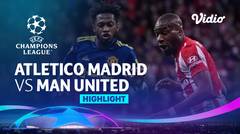 Highlight - Atletico Madrid vs Man. United | UEFA Champions League 2021/2022