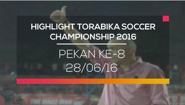 Pekan ke 8 - Highlight Torabika Soccer Championship 2016