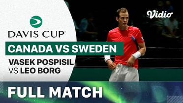 Full Match | Canada (Vasek Pospisil) vs Sweden (Leo Borg) | Davis Cup 2023