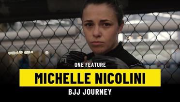 Michelle Nicolini's Journey To BJJ Greatness | ONE Feature
