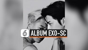 EXO-SC akan Rilis Album Baru Juli 2020