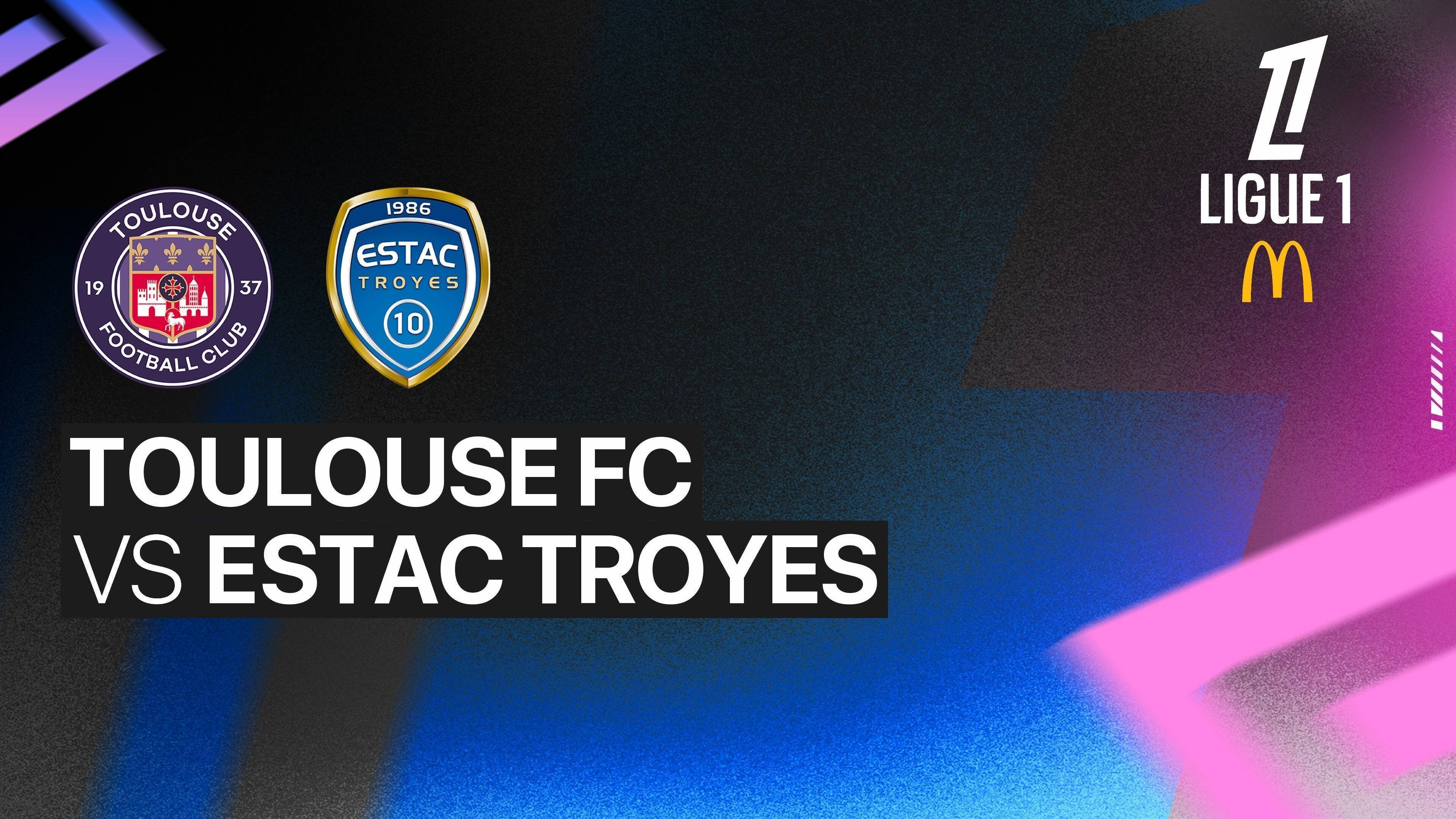 Toulouse FC vs ES Troyes AC