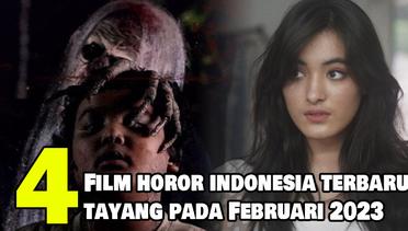 4 Rekomendasi Film Horor Indonesia Terbaru yang Tayang dari Awal hingga Akhir Bulan Februari 2023