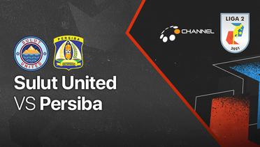 Full Match - Sulut United vs Persiba | Liga 2 2021/2022
