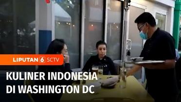 Jalan Yuk: Mencicipi Kuliner Indonesia di Washington DC | Liputan 6
