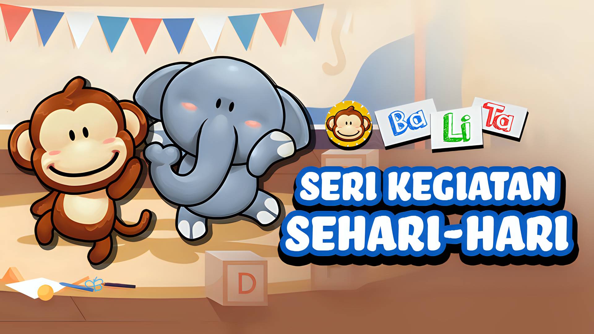 Balita Official - Seri Kegiatan Sehari-Hari