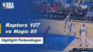 NBA I Cuplikan Pertandingan : Raptors 107 vs Magic 85