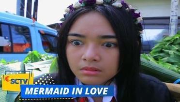 Highlight Mermaid In Love - Episode 73