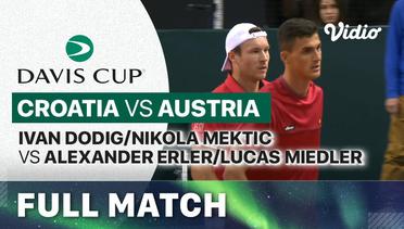 Full Match| Croatia vs Austria - Day 2 | Ivan Dodig/Nikola Mektic vs Alexander Erler/Lucas Miedler | Davis Cup 2023