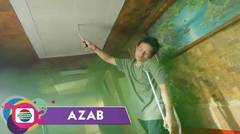 AZAB - Jenazah Kontraktor Curang yang Zalim pada Buruhnya, Memanjang dan Tidak Muat Dikuburkan INDOSIAR