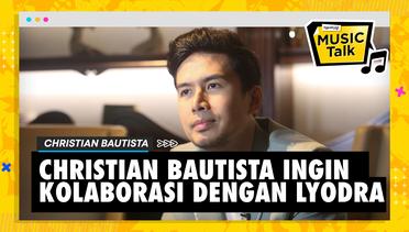 Christian Bautista Ngobrolin Soal Musik dan Ditantang Main Game