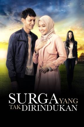 Surga Yang Tak Dirindukan