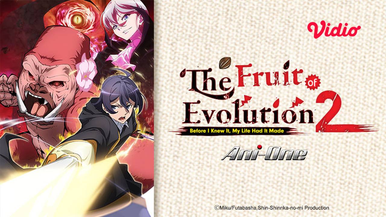 Nonton The Fruit of Evolution 2 (Shinka No Mi) Sub Indo | Vidio