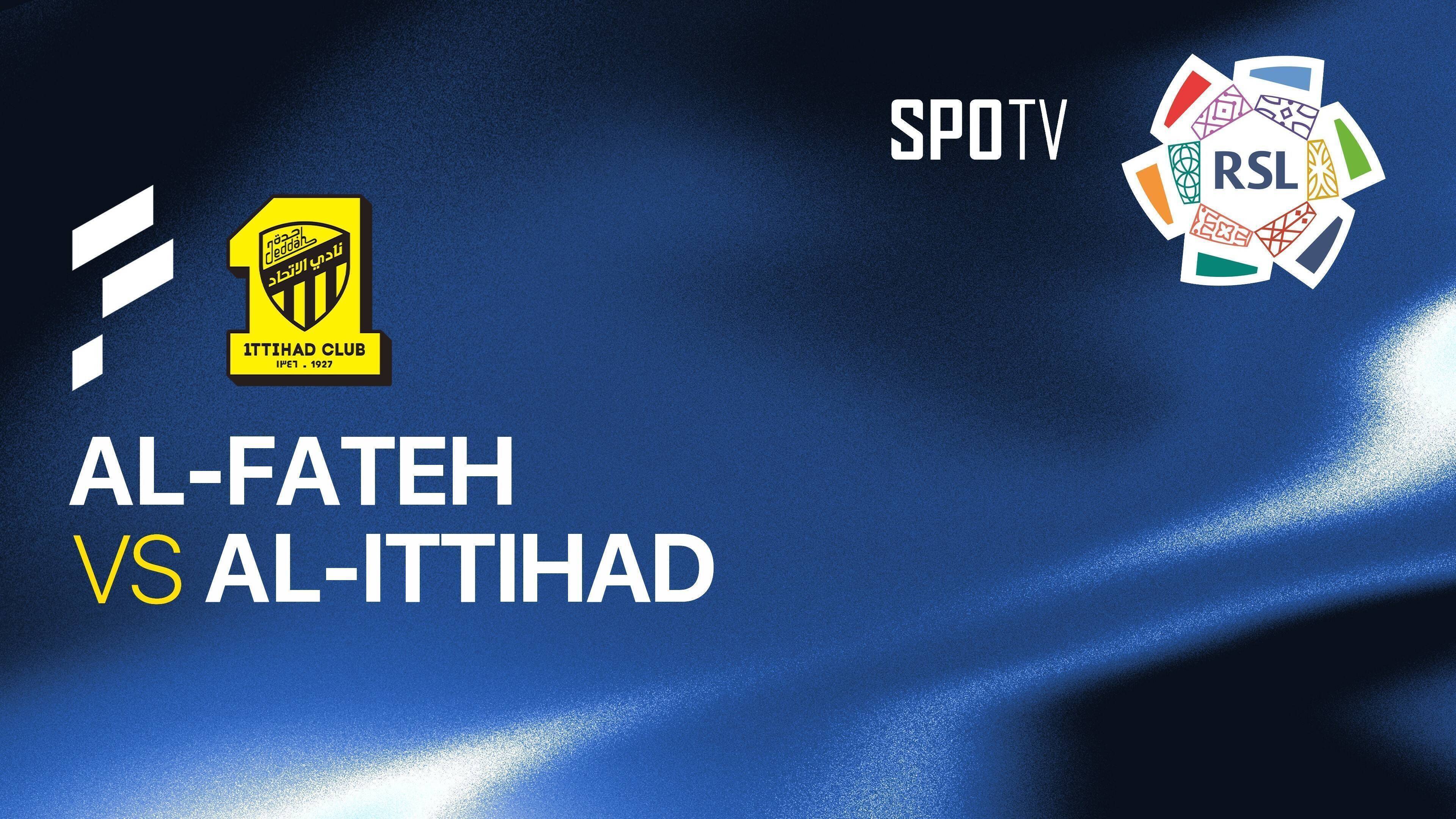 Al Fateh SC vs Al Ittihad