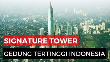 Ini Dia! Gedung Tertinggi di Indonesia