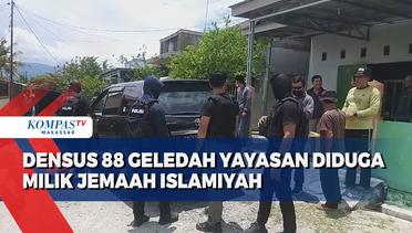 Densus 88 Geledah Yayasan Diduga Milik Jemaah Islamiyah Di Sigi dan Donggala