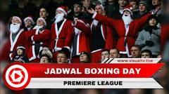 Jadwal Boxing Day Liga Inggris 2017